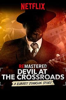 ReMastered Devil at the Crossroads izle