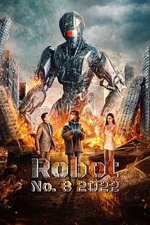 Robot No. 8 izle