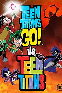 Teen Titans Go! vs Teen Titans izle