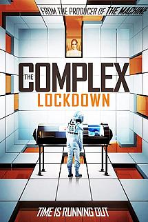 The Complex: Lockdown izle