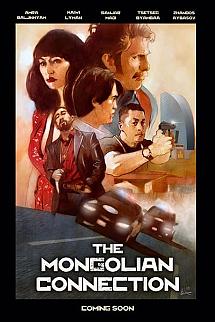 The Mongolian Connection izle