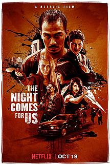The Night Comes for Us izle