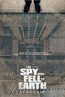 The Spy Who Fell to Earth izle