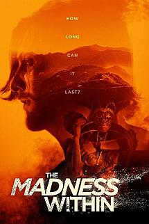 The Madness Within izle