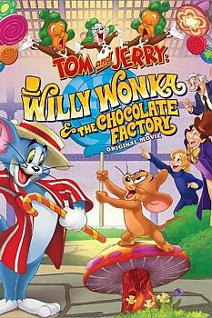 Tom ve Jerry Willy Wonka ve Çikolata Fabrikası