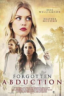 Unutulan Kaçırılış izle