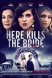 Here Kills the Bride izle