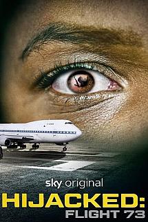 Hijacked: Flight 73 izle