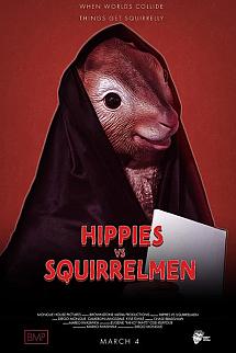 Hippies vs. Squirrelmen izle