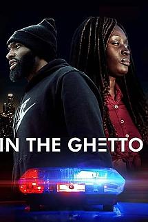 In the ghetto izle