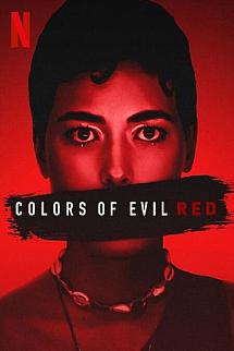 Kötülüğün Rengi: Kırmız izle