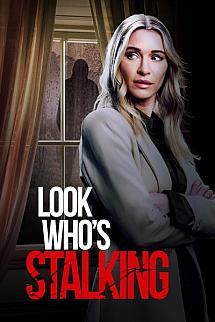 Look Who's Stalking izle