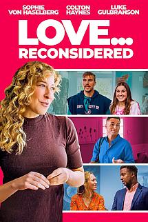Love... Reconsidered izle