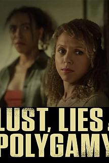 Lust, Lies, and Polygamy izle