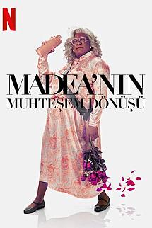 Madea'nın Muhteşem Dönüşü izle