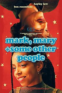 Mark, Mary + Diğer Bazı İnsanlar izle
