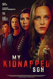 My Kidnapped Son izle