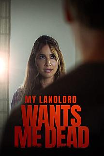 My Landlord Wants Me Dead izle