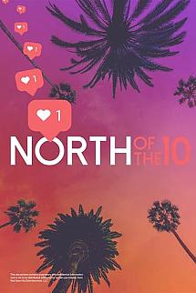 North of the 10 izle