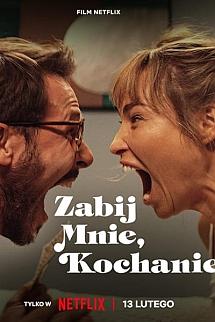 Öldür Beni Sevgilim izle