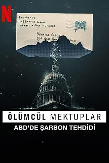 Ölümcül Mektuplar: Abd'de Şarbon Tehdidi izle