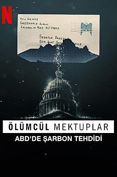Ölümcül Mektuplar: Abd'de Şarbon Tehdidi
