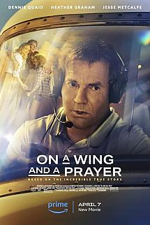 On a Wing and a Prayer izle