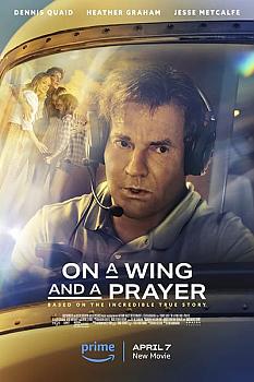 On a Wing and a Prayer