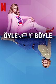 Öyle Veya Böyle izle