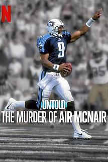 Perde Arkası: Air McNair Cinayeti izle