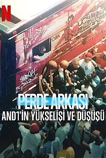 Perde Arkası: And1'in Yükselişi Ve Düşüşü izle