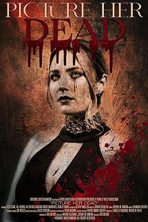 Picture Her Dead izle