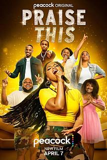 Praise This izle