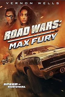 Road Wars: Max Fury izle