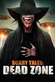 Scary Tales: Dead Zone izle