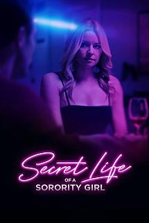 Secret Life of a Sorority Girl izle
