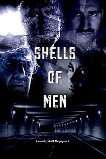 Shells of Men izle