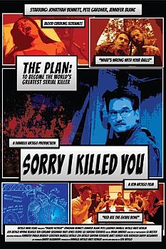 Sorry I Killed You
