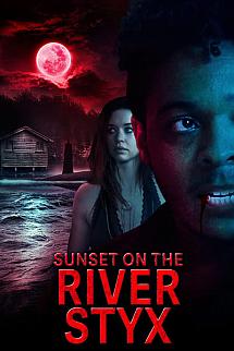 Sunset on the River Styx izle
