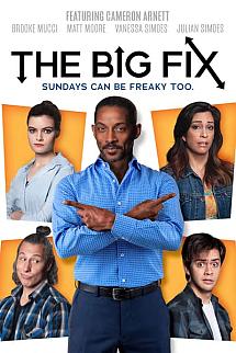 The Big Fix izle