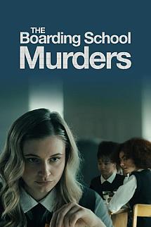 The Boarding School Murders izle