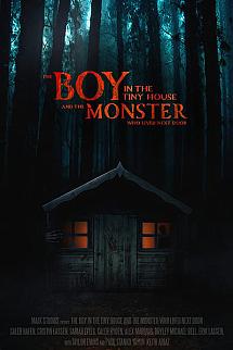 The Boy in the Tiny House and the Monster Who Lived Next Door izle