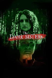 The Dark Sisters izle