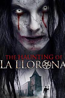 The Haunting of La Llorona izle