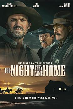 The Night They Came Home