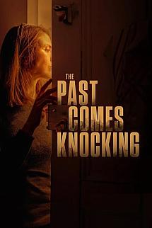 The Past Comes Knocking izle