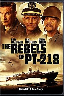 The Rebels of PT-218 izle
