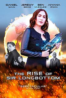 The Rise of Sir Longbottom izle