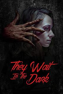 They Wait in the Dark izle