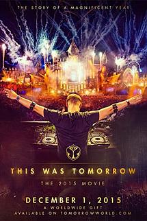 This Was Tomorrow: Tomorrowland Presents... izle